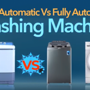 fully automatic vs semi automatic washing machines