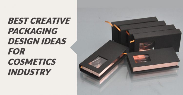 Best Creative Packaging Design Ideas For Cosmetics Industry