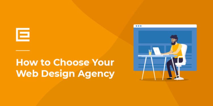When Choosing a Web Design Agency, Keep These Things in Mind!