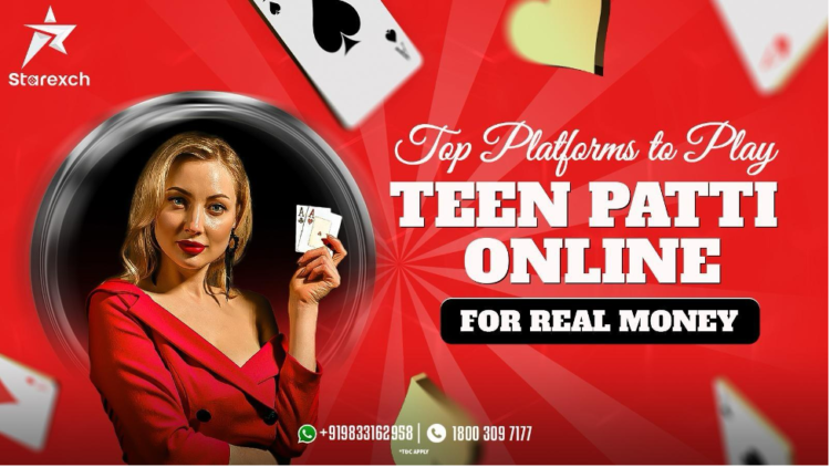 Top Platforms to Play Teen Patti Online for Real Money